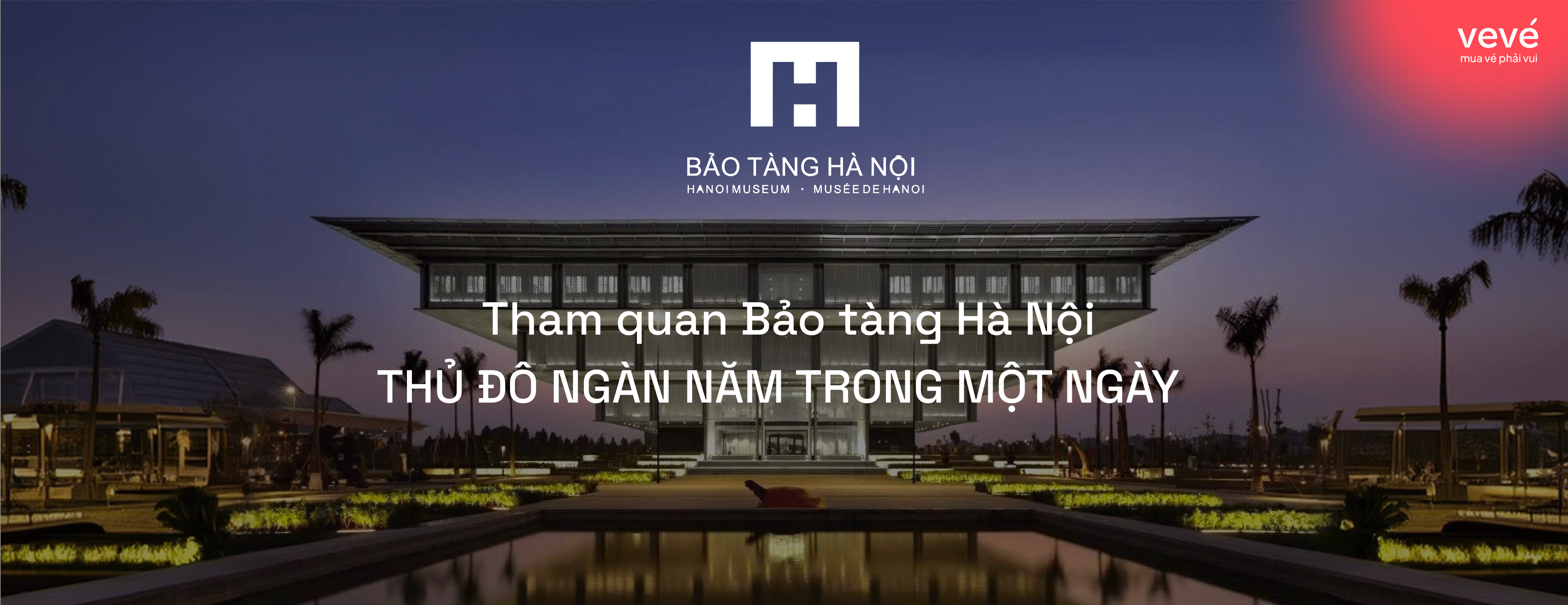 Banner sự kiện Bảo Tàng Hà Nội
