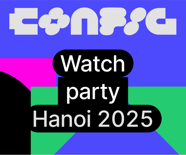 Hình ảnh 1 của sự kiện Hanoi Config Watch Party 2025