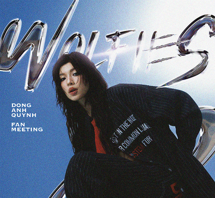 Hình ảnh 1 của sự kiện WOLFIES - ĐỒNG ÁNH QUỲNH FAN MEETING