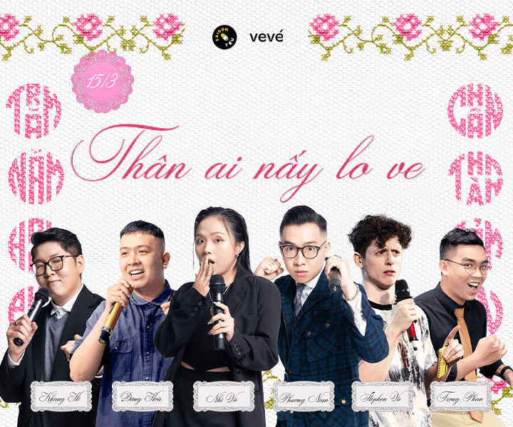 Hình ảnh 1 của sự kiện THÂN AI NẤY LO VE - Show Hài Độc Thoại Saigon Tếu