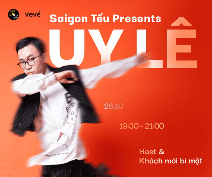 Hình ảnh 1 của sự kiện SAIGON TẾU PRESENT - UY LÊ