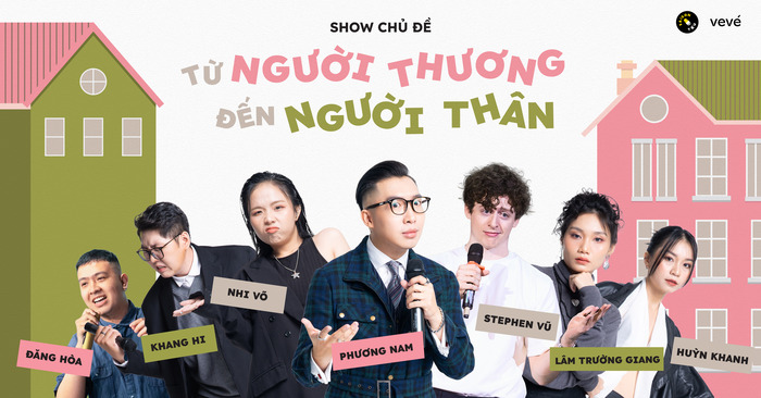 Banner sự kiện Show chủ đề: Từ người thương đến người thân