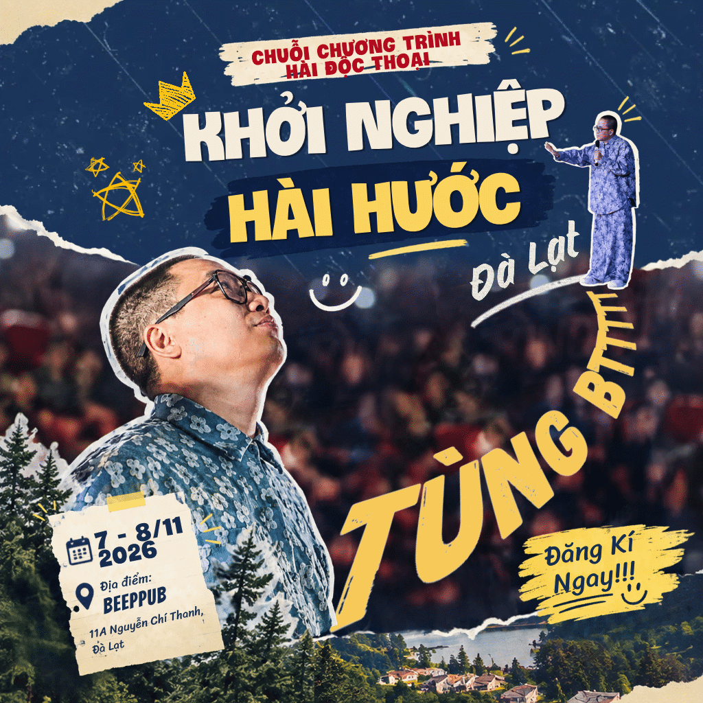 Hình ảnh 1 của sự kiện SHOW KHỞI NGHIỆP HÀI HƯỚC ĐÀ LẠT THÁNG 11